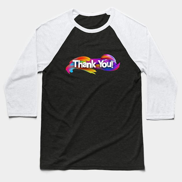 Thank You Baseball T-Shirt by amramna